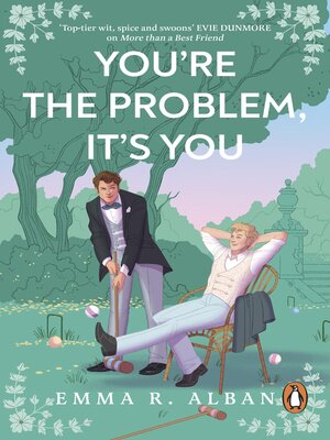 cover image of You're the Problem, It's You